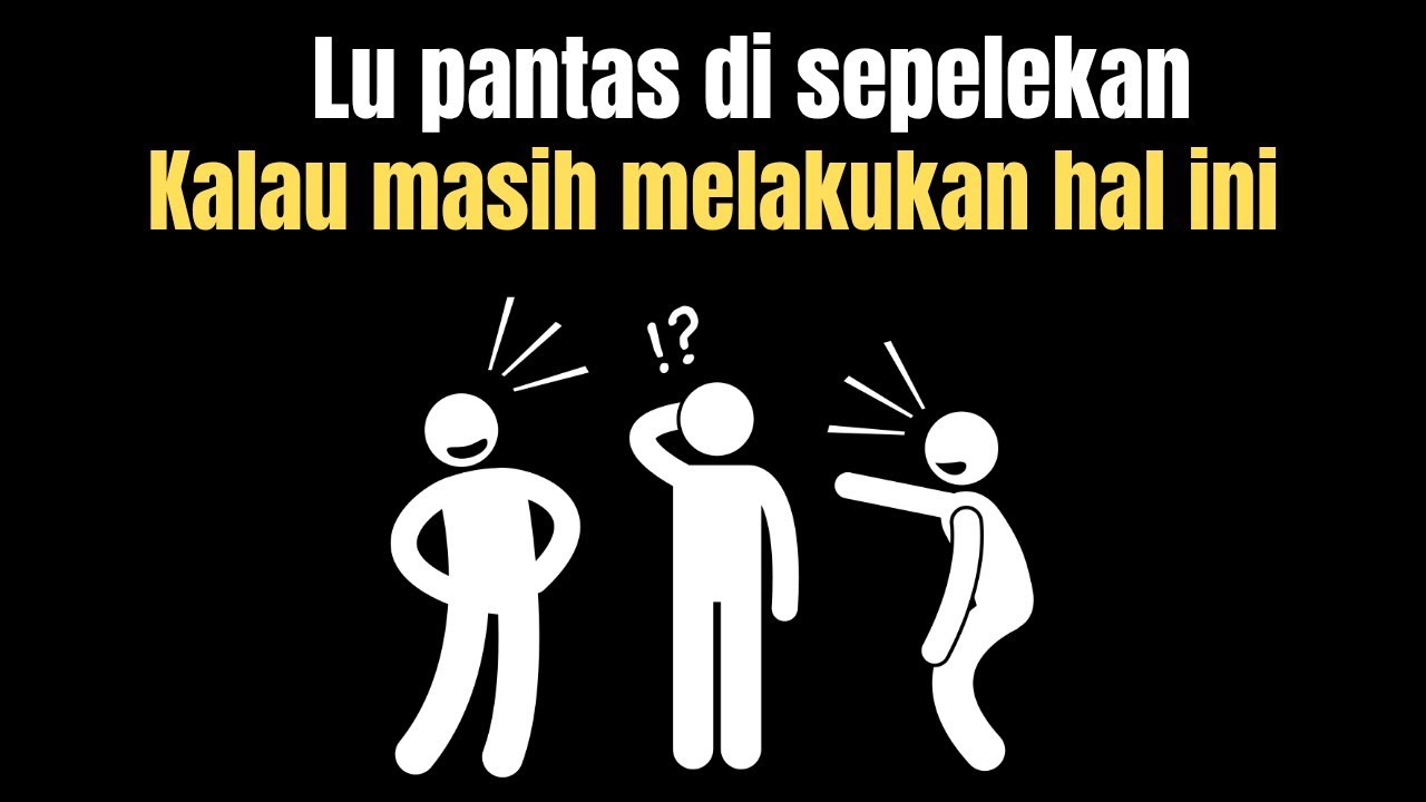 Kenapa Orang Menganggap lu Tidak Layak Dijadikan Teman?