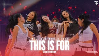 TWICE - DAT AHH DAT OOH (BAND REMIX) •THIS IS FOR TOUR -STUDIO VER.-• || JEY