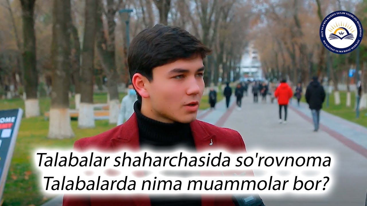 Talabalar shaharchasida so'rovnoma | Talabalarda nima muammolar bor ...