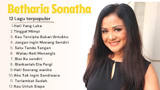 Betharia Sonata – 12 Lagu Terpopuler 💔 Tembang Kenangan 80an yang Bikin Kangen & Nostalgia
