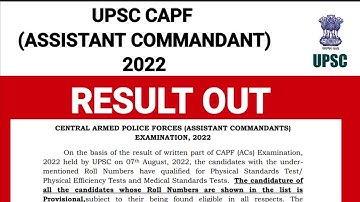 UPSC CAPF ASSISTANT COMMANDANTS 2022 RESULT OUT