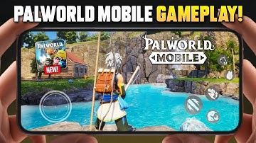 🚀 Finally! First Palworld Mobile Gameplay on Android – Closed Alpha Details & First Look