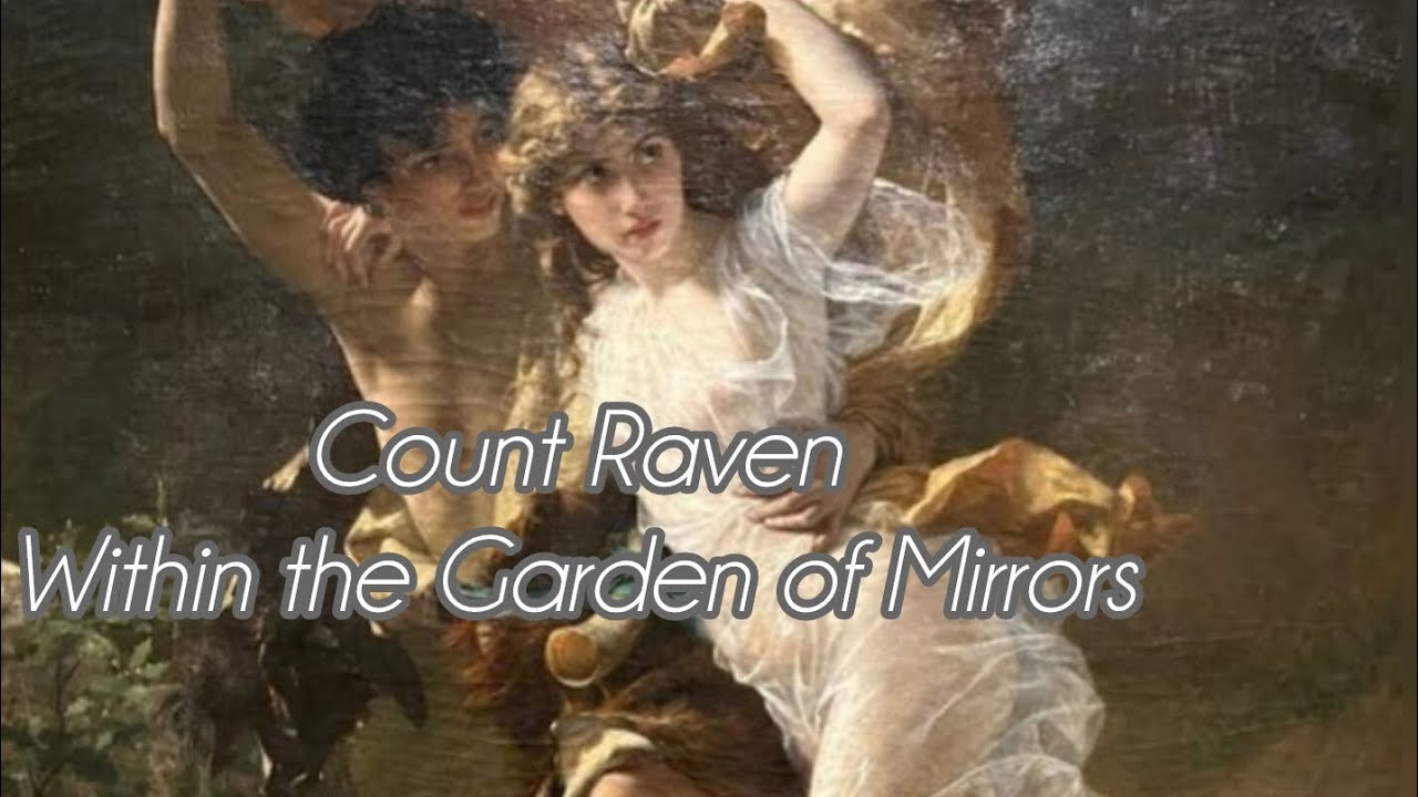 Count Raven - Within the Garden of Mirrors/Legendada
