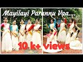 Mayilayi Parannu Vaa..|Cover Song|Classical Dance Cover|NRITHYA:the art of souL