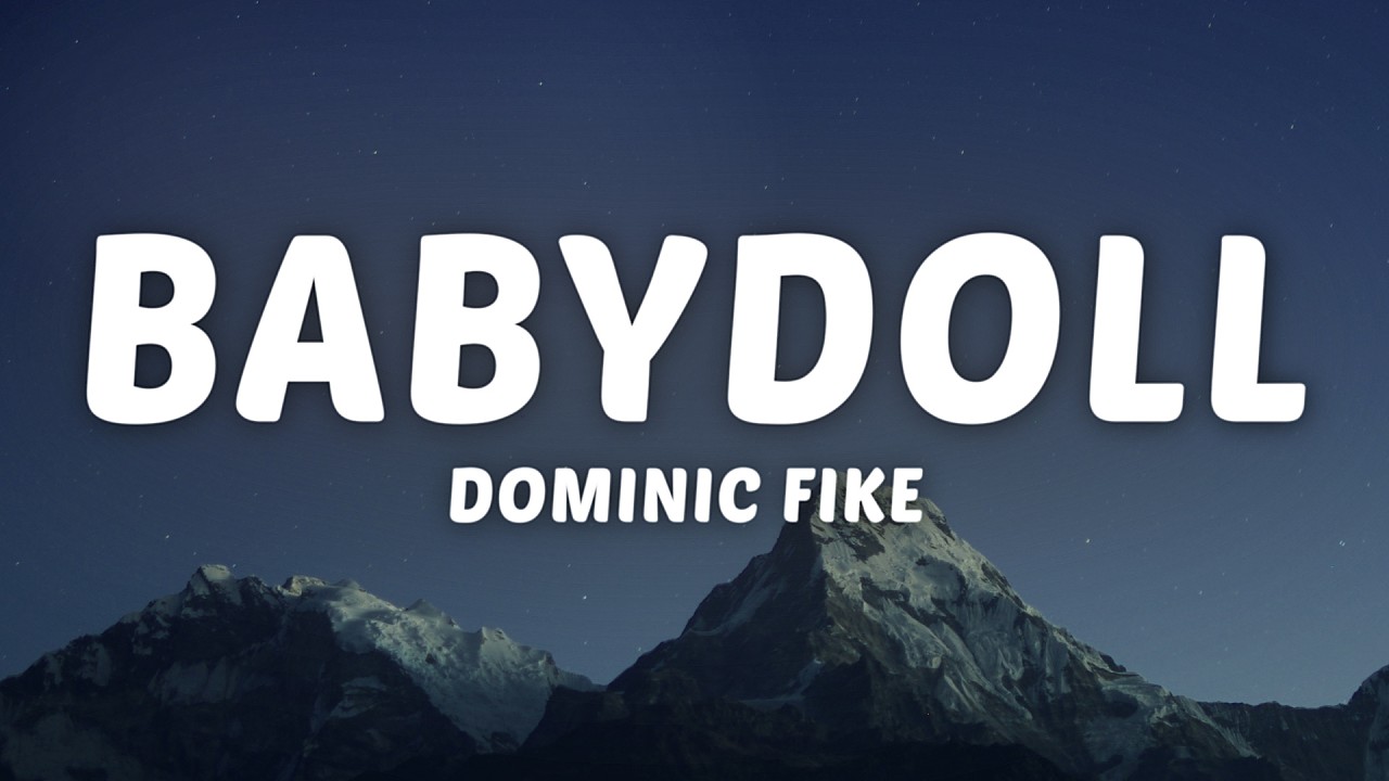 Dominic Fike - Babydoll (Lyrics)