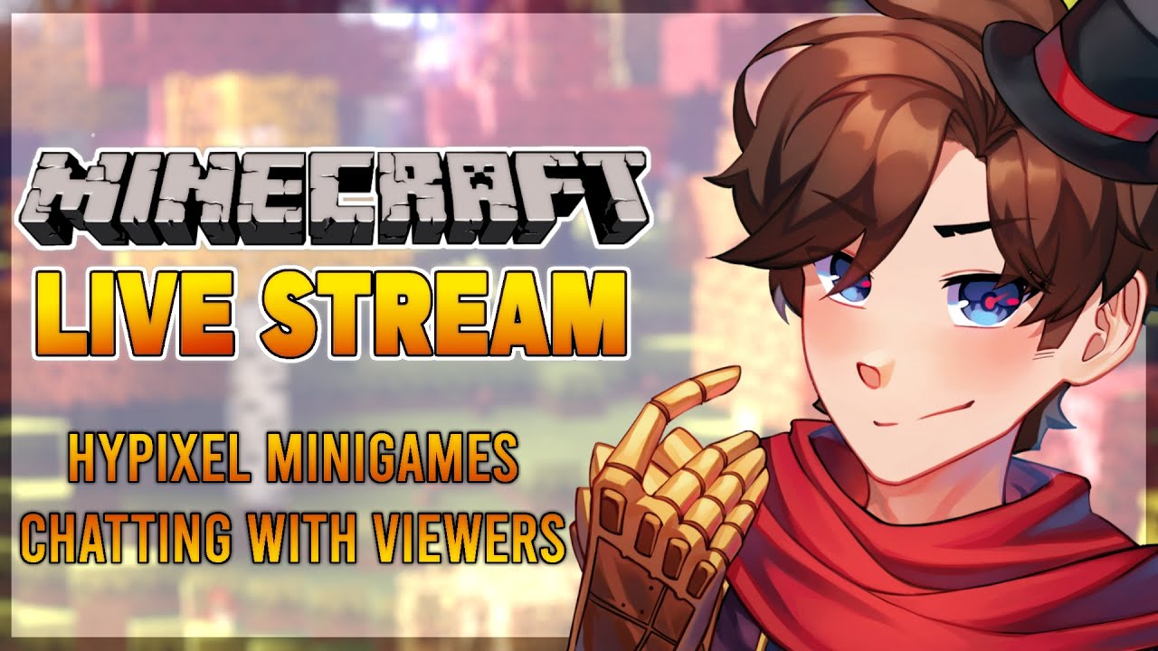 🔴 CHATTING WITH VIEWERS! Hypixel Minigames | Minecraft Live Stream ...