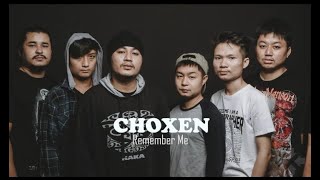 CHOXEN - REMEMBER ME [Official Music Video]