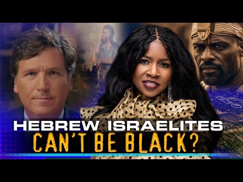 Fox News Former Host Tucker Carlson Denies That Hebrew Israelites Are Black People