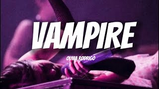 Olivia Rodrigo - Vampire ( LYRICS )