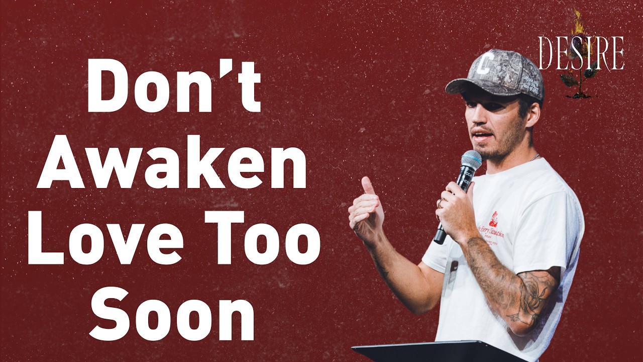 DON'T AWAKEN LOVE TOO SOON