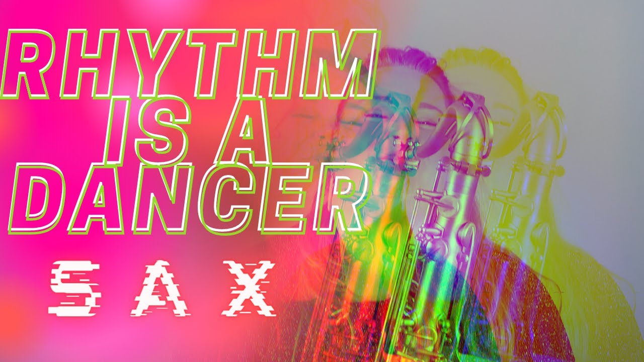 RHYTHM IS A DANCER An Instrumental SAXOPHONE Cover Of 90s Dance Classic (Snap!) YouTube