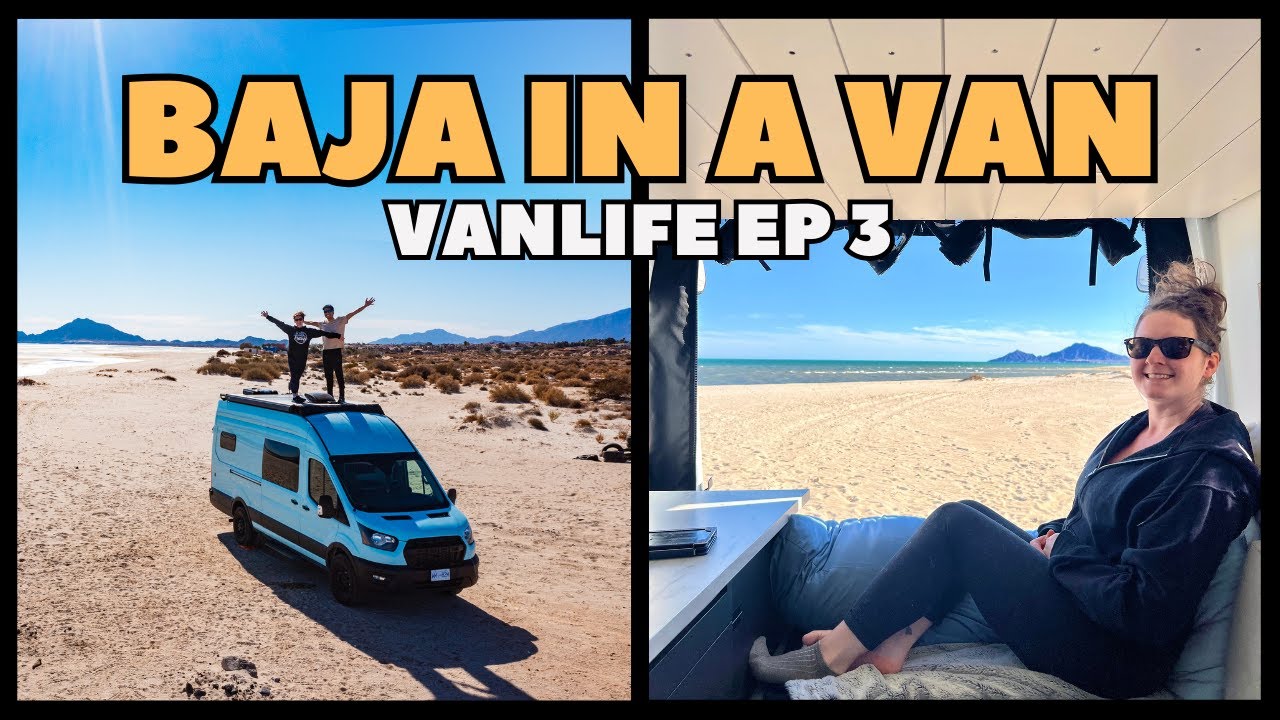 BAJA VANLIFE in 2025 | First Week in Mexico