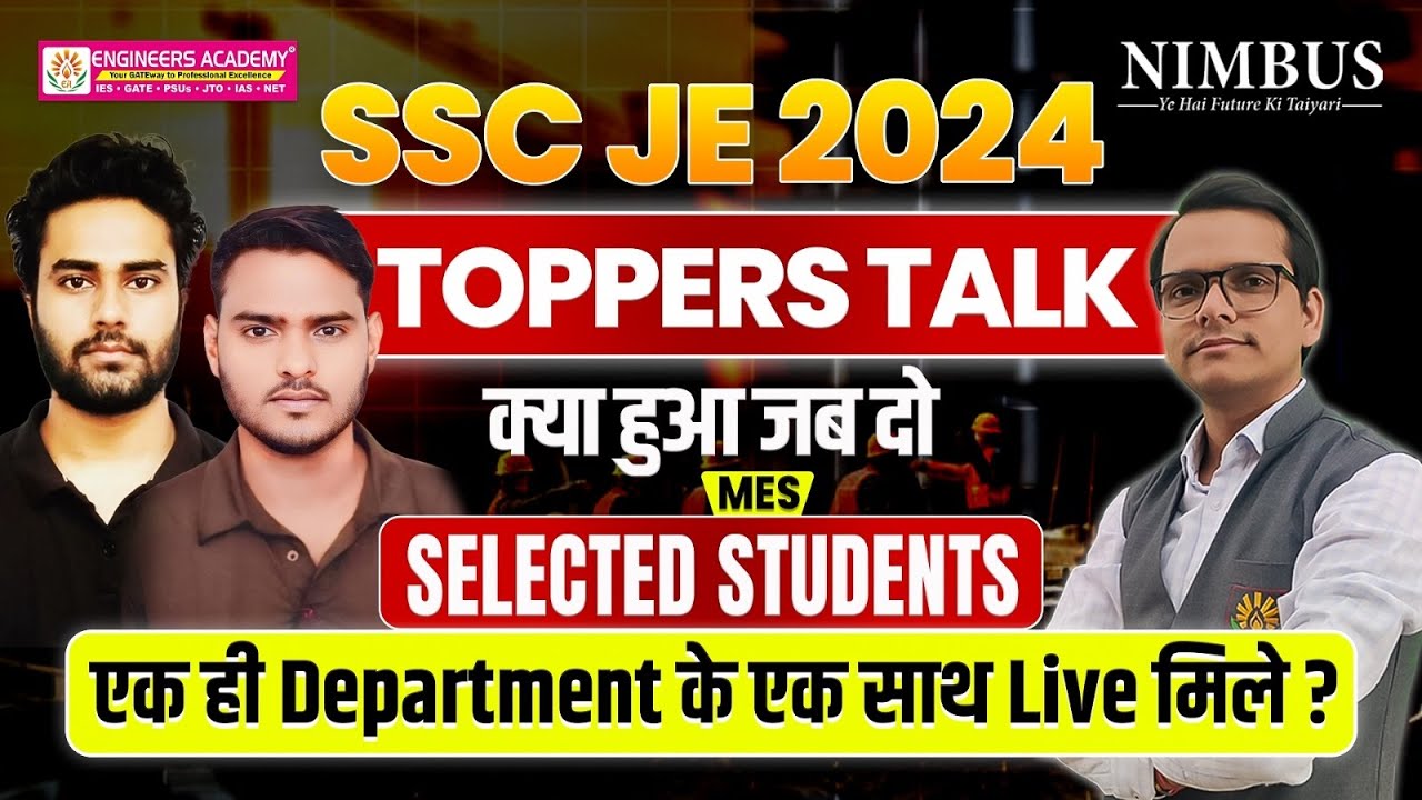 SSC JE Topers Talks 2024 | क्या हुआ जब दो Selected Students एक साथ Live मिले? | SSC JE Success Story