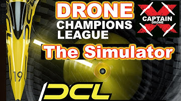 Drone Champions League (DCL) - The Drone Simulator Game - PC, Mac, PS4, XBox