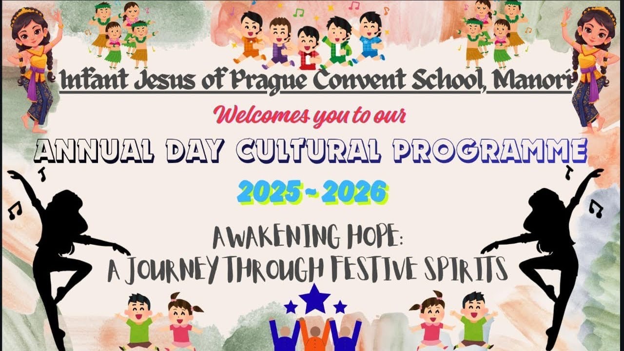 Infant Jesus of Prague Convent School - Annual Day Cultural Programme 2025 - 2026