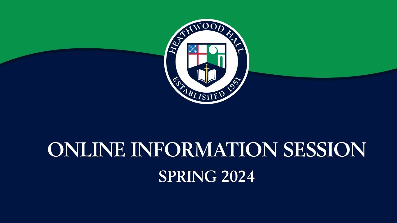 Heathwood Hall 2024 Online Session YouTube