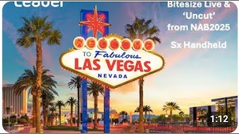 Leader   NAB2025   Sx Family of Handheld Test and Measurement Bitesize    Live from the show floor