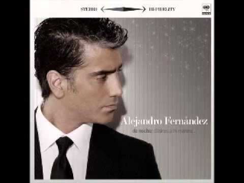 Alejandro Fernandez   Perfume De Gardenias