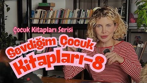 Çocuk Kitapları Serisi 8.bölüm