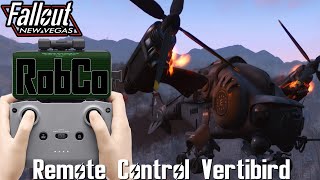 You Can Fly Remote Controlled Vertibirds In Fallout New Vegas