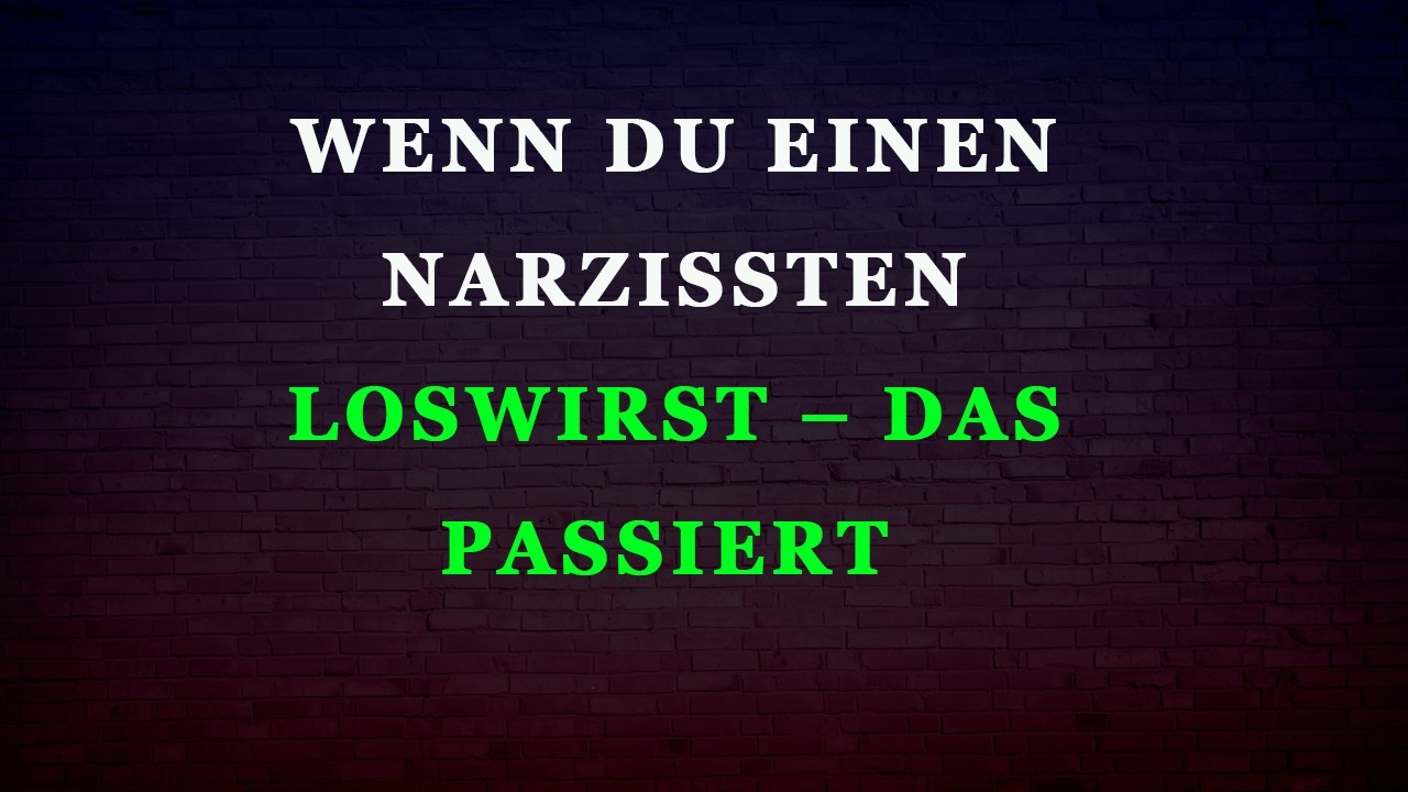 Was passiert, wenn du einen Narzissten fallen lässt