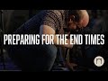 Preparing for the End Times | Jeremiah Johnson