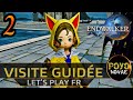 Visite guide   ffxiv  endwalker  lets play fr  ep 2