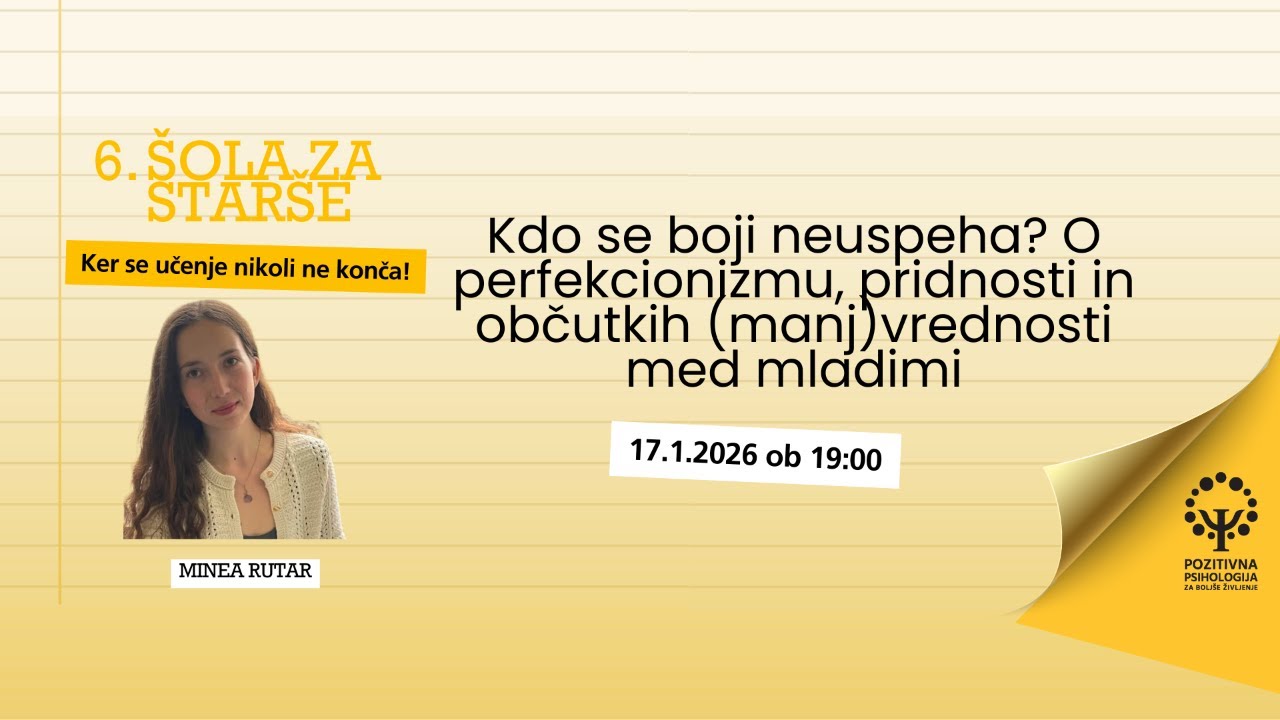 Kdo se boji neuspeha? O perfekcionizmu, pridnosti in občutkih manjvrednosti med mladimi, Minea Rutar