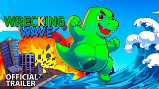 Wrecking Wave - Official Reveal Trailer