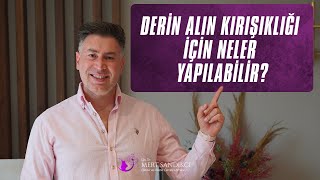 Derin Alın Kırışıklığı İçin Neler Yapılabilir?