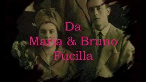 Fucilla-Mazzei family tribute. by Maria fucilla & Bruno Fucilla 2