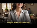 10 Tips to Host an Epic Dinner Party #Shorts