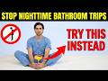 Wake Up to Pee Too Often at Night Try This New Routine