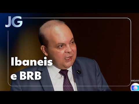 JG: Federal Police say Ibaneis acted to expand BRB and facilitate purchase of Master