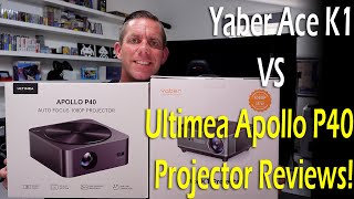 Yaber Ace K1 VS Ultimea Apollo P40  Projector Reviews