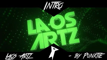 LaosArtz Intro × by ρυηκτιε