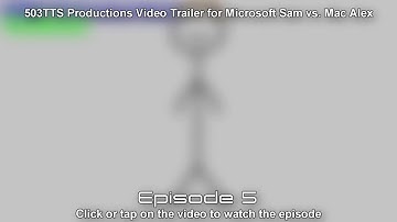 Trailer for Microsoft Sam vs. Mac Alex: Episode 5