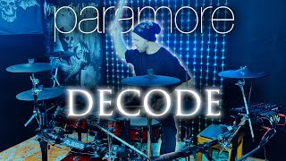 Paramore - Decode | Drum Cover