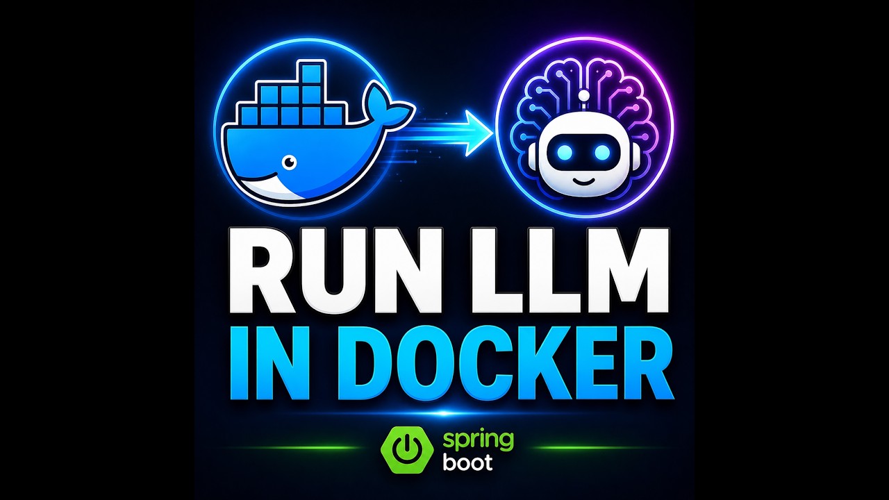 Local LLM Setup with Docker + Spring Boot - YouTube