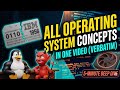 Every OS concept explained in 5 minutes…