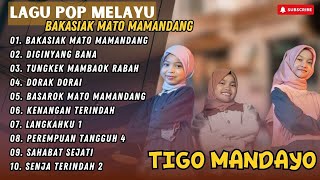 Download lagu TIGO MANDAYO - BAKASIAK MATO MAMANDANG - DIGINYANG BANA || LAGU POP TERPOPULER 2024