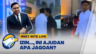 Gaya Arogan! Sok Jagoan, Ajudan Berakhir di Tangan Propam - [Meet Nite Live]
