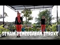 SENAM PENCEGAHAN STROKE TERBARU || SERI SENAM LANSIA