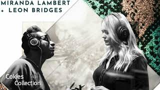 If You Were Mine - Miranda Lambert & Leon Bridges Net Worth