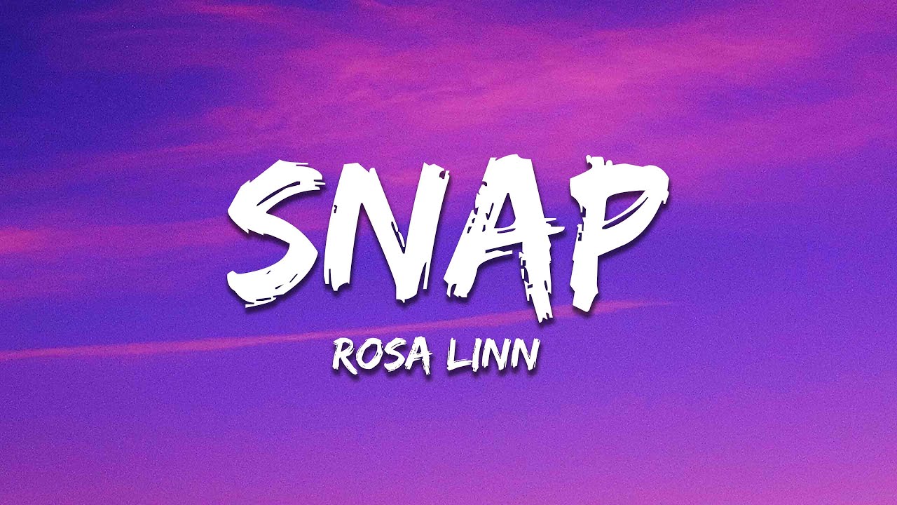 Rosa Linn Snap (Fargo Remix) Lyrics YouTube