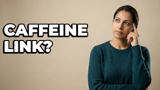 Are Your Headaches From Too Much Daily Caffeine? Too Much Caffeine Can Cause Headaches
