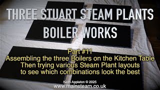 THREE STUART STEAM PLANTS - BOILER WORKS - PART #11