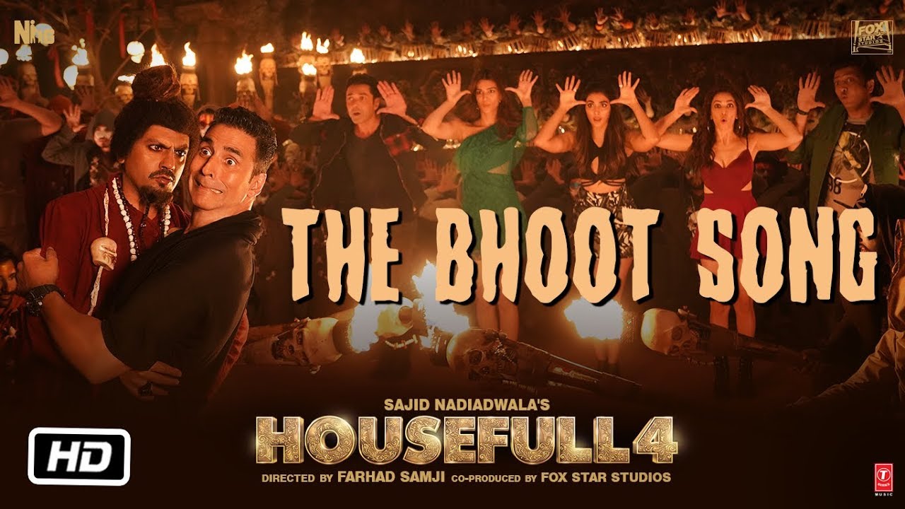 Housefull 4 The Bhoot Song  Akshay Kumar Nawazuddin Siddiqui  Mika Singh Farhad Samji