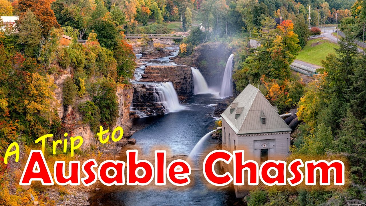 Explore New York's Grand Canyon : Full Tour of Ausable Chasm, New York