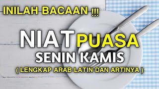 Bacaan Niat Puasa Senin Kamis Dan Doa Berbuka Puasa Beserta Artinya